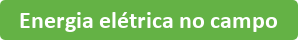 Botão para artigo sobre energia elétrica no campo